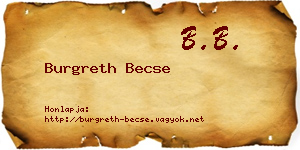 Burgreth Becse névjegykártya